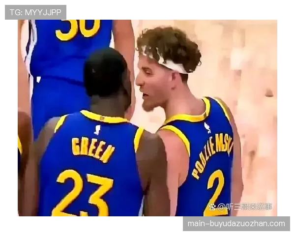 勇士弃用格林激活波杰姆斯基,挡拆简化进攻胜魔术 勇士弃用格林激活波杰姆斯基,挡拆简化进攻胜魔术